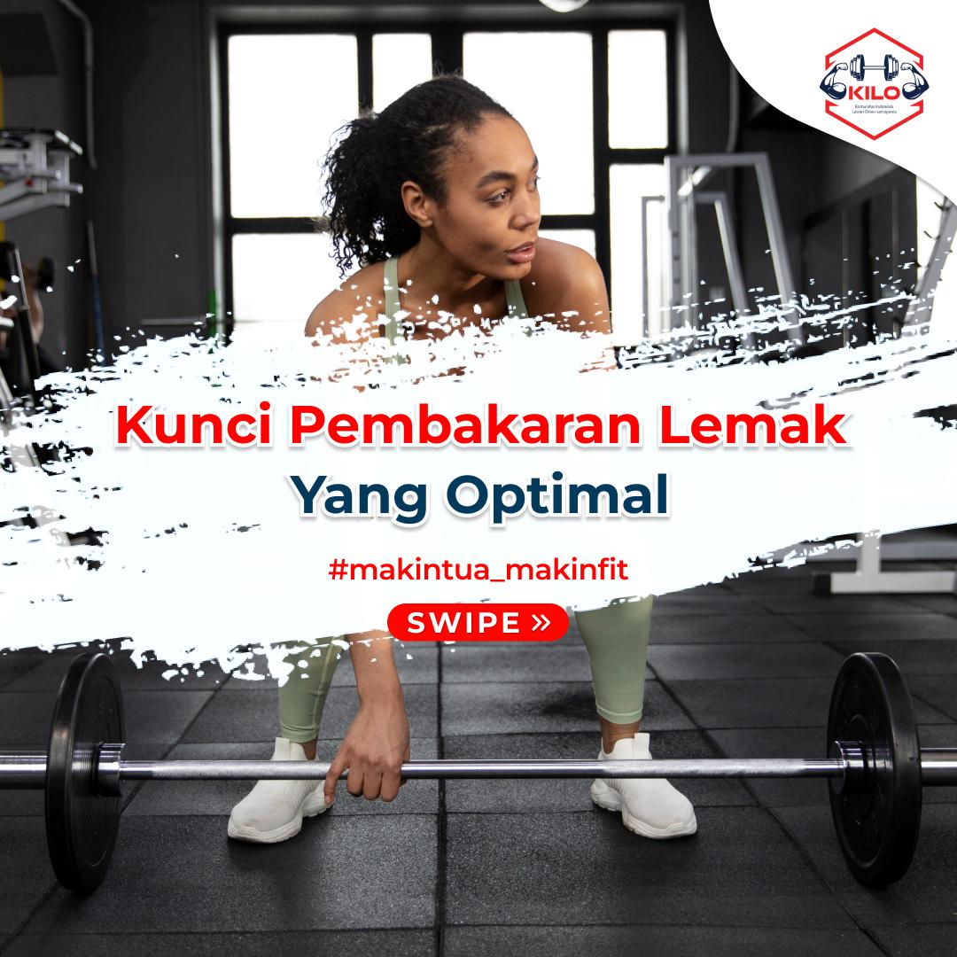 Kunci Pembakaran Lemak Optimal